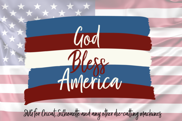 God Bless America Flag Graphics and Crafts
